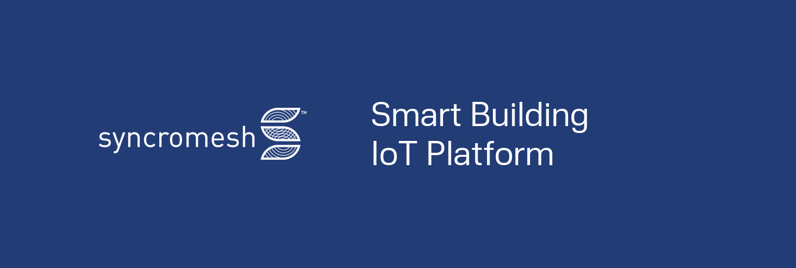 Syncromesh — Smart Building IoT Platform